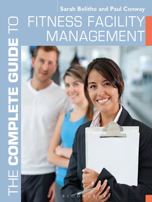 cover image of The Complete Guide to Fitness Facility Management